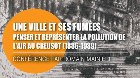Conférence « Une ville et ses fumées » à l’Écomusée Creusot Montceau